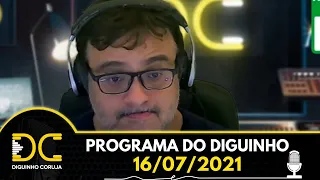 Programa do Diguinho  -  16/07/2021