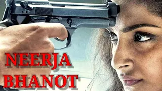 Real Story Of Neerja Bhanot | A Brave Lady