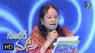 Theli Manchu Karigindi Song | Vani Jairam Performance | Super Masti | Tirupati | 21st May 2017