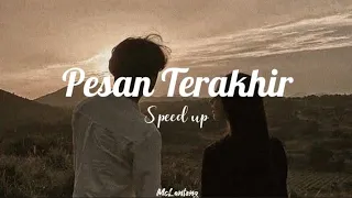 Lyodra - Pesan Terakhir Speed up + Lyrics