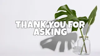 THANK YOU FOR ASKING||FOY VANCE(lyrics)