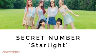 Secret Number (시크릿넘버) 'Starlight' // lirik lagu terjemahan [rom/sub indo]