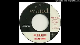 MAXINE BROWN - ONE IN A MILLION