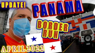 Panama Border run April 2022 to renew Visa- Another Perpetual tourist visit to Paso Canoas