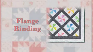 Quick Technique "Flange Binding"