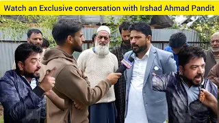 *Watch an Special conversation of Syed Amir with Irshad Ahmad Pandit / Peoples confrence Baramulla*