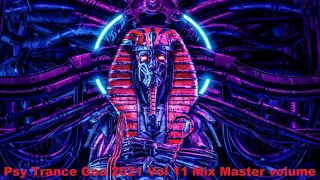 Psy Trance Goa 2021 Vol 11 Mix Master volume