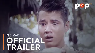 Pee Mak | Official Trailer | POPTV Philippines