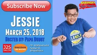 Barangay Love Stories March 25, 2018 Jessie