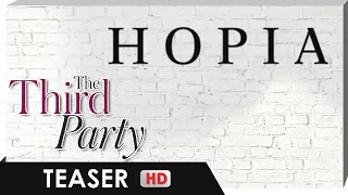 Teaser | HOPIA! Hoping na mamahalin ka pa! | 'The Third Party'