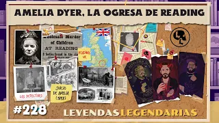 E228: Amelia Dyer, la ogresa de Reading