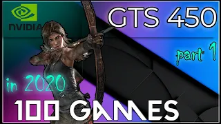 🟢Nvidia GTS 450 in 100 games     //2020 - 2024 Part 1