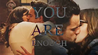 You are Enough | New Girl | Jess & Nick