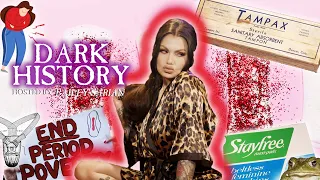 Pre-Tampon vs Post Tampon World: The Dark History of Menstruation