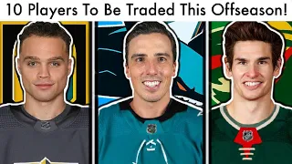 10 NHL Players That Will Be Traded This Offseason! (Hockey Trade Rumors & Rumours Talk 2019-20)