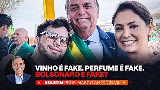 VINHO É FAKE. PERFUME É FAKE. BOLSONARO É FAKE?