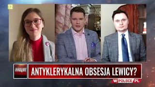 ANTYKLERYKALNA OBSESJA LEWICY?