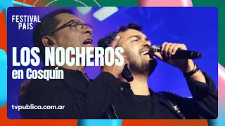 Los Nocheros en Cosquín - Festival País 2024