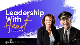 Leadership Lessons from United Airlines Pilot - Captain Mark Hardcastle | Heather R. Younger