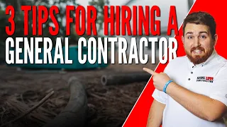 3 Tips For Hiring a General Contractor | Tampa General Contractor Explains | Home Love Construction