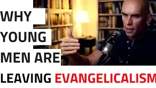 Why Young Men are Leaving Evangelicalism