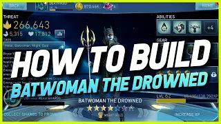 Injustice 2 Mobile | Batwoman The Drowned Build Guide | BWTD Build Guide