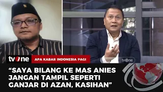 Viral Video Azan Ganjar, Mardani: Saya Bilang Ke Anies Jangan Seperti Itu | AKIP tvOne