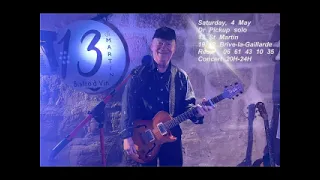 Wonderful tonight Eric Clapton by Dr Pickup  @ 13 St Martin, 19100 Brive la Gaillarde  Saturday, 4 M