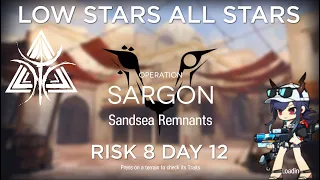 Arknights CC#10 Day 12 Sandsea Remnants Risk 8 with Challenge Low Rarity Guide