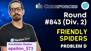 Friendly Spiders || Codeforces Round 843 Div2 Problem D