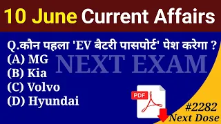 Next Dose 2282 | 10 June 2024 Current Affairs | Daily Current Affairs | Current Affairs In Hindi