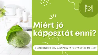 A káposzta fogyasztás előnyei - 8 kiváló tulajdonság