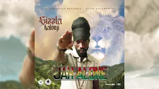 Sizzla - Jah Alone (Official Audio)