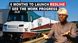 Lagos Rail Mass Transit Red Line Work Progress - 6 Months To Launch Of Train Services