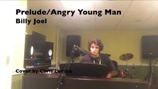 Billy Joel - Prelude/Angry Young Man - Full Cover