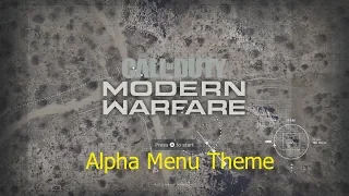 Call Of Duty Modern Warfare Alpha Menu Music (Official)