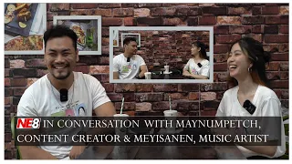 In conversation with Maynumpetch, content creator & Meyisanen, music artist