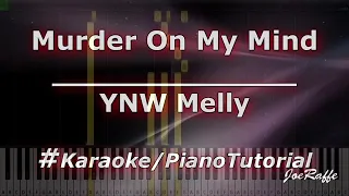 YNW Melly - Murder On My Mind (Karaoke)