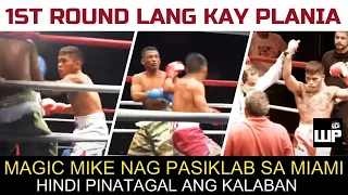 BREAKING: Mike Plania Panalo Via 1st Round TKO sa Miami Florida