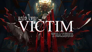 [THAISUB / แปลไทย] FUZI x Milli | Victim "เหยื่อผู้ไร้เดียงสา"