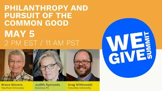 Philanthropy and Pursuit of the Common Good