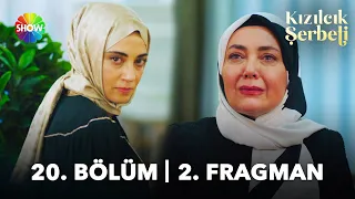 ​Kızılcık Şerbeti 20. Bölüm 2. Fragman | “Bu ruh hastası beni camdan aşağı attı!”