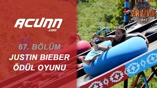 Justin Bieber Ödül Oyunu | Bölüm 67 | Survivor 2017