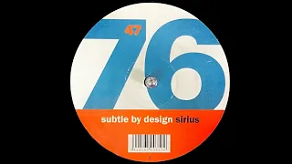 Subtle By Design - Sirius (DJ Tiësto Remix) (1999)