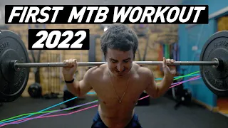 First 2022 MTB Workout