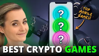 5 Mobile Crypto Games That Could 100x 👀 | (Huge Potential!!)