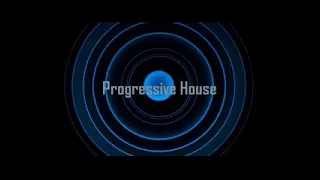 Progressive House: 1997 - 2008