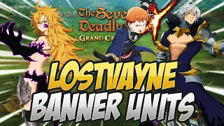 EVERY UNIT ON LOSTVAYNE MELIODAS BANNER! Who Is Good?! Seven Deadly Sins Grand Cross