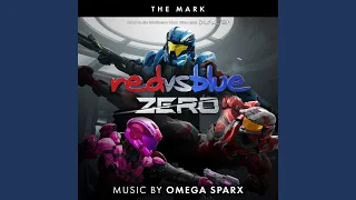 The Mark (From Red vs Blue: Zero, the Rooster Teeth Series)