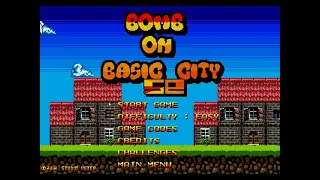 BOMB ON BASIC CITY ( SEGA GENESIS / MEGADRIVE ) SPECIAL EDITION